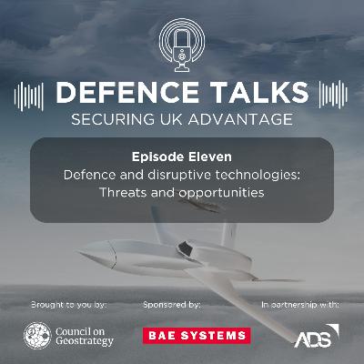 Defence and disruptive technologies: Threats and opportunities