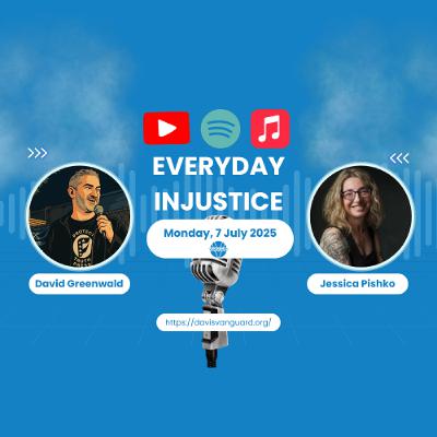Everyday Injustice Podcast Episode 292: The Sheriff, Constitution, and Rise of Right-Wing Populism