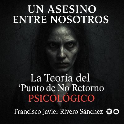 🎙️EPISODIO 11: EL PUNTO DE NO RETORNO 🎙️EPISODIO 11: EL PUNTO DE NO RETORNO