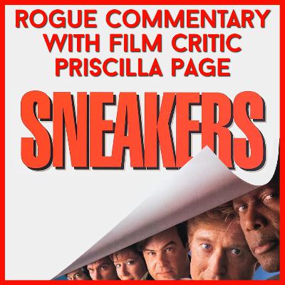 Sneakers (1992) with film critic Priscilla Page