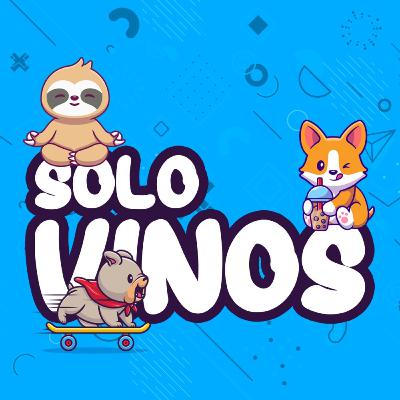 SoloVinos - Ep. 13 - Primera Vez SoloVinos - Ep. 13 - Primera Vez