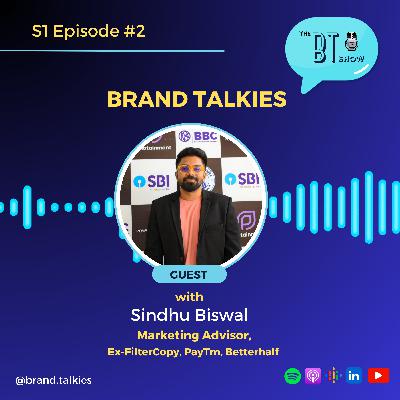 #2 Mastering the Art of Storytelling in Video Marketing with Sindhu Biswal(Marketing Advisor, ex-Paytm,FilterCopy,BetterHalf)