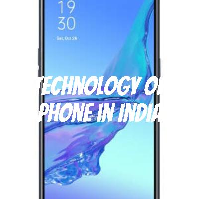 Technology of phone in India