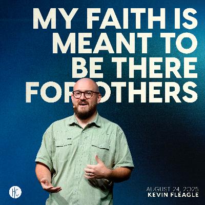 I'LL BE THERE FOR YOU | KEVIN FLEAGLE | AUGUST 24, 2025