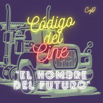 El hombre del futuro y el perdón