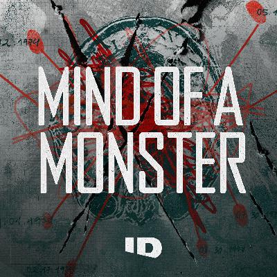 Introducing Mind of a Monster: One Serial Killer Follows Another