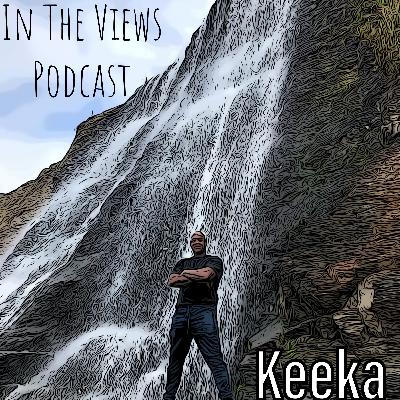 In The Views Podcast (Keeka)