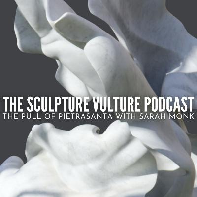 The Pull Of Pietrasanta With Sarah Monk