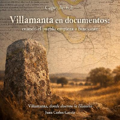 Villamanta en documentos: cuando el pueblo empieza a funcionar Villamanta en documentos: cuando el pueblo empieza a funcionar