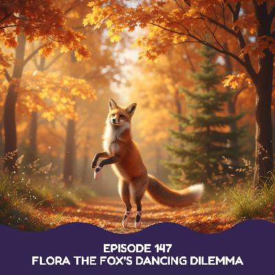 Flora the Fox's Dancing Dilemma