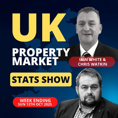 UK Property Market Stats Show - Week 40 2025 - Ep. 2359