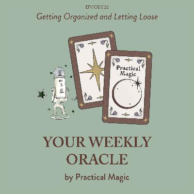 Getting Organized and Letting Loose