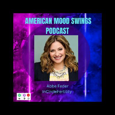 Fertility Struggles with Abbe Feder- I Want a Baby