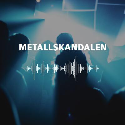 Metallskandalen