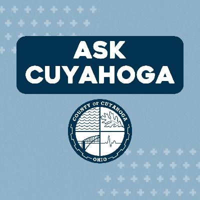 S4E1: Ask Cuyahoga - Citizens Academy