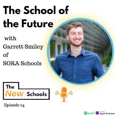 Garrett Smiley - The School of the Future Garrett Smiley - The School of the Future