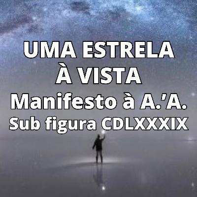 Manifesto da A.’.A.’. - Uma Estrela à Vista