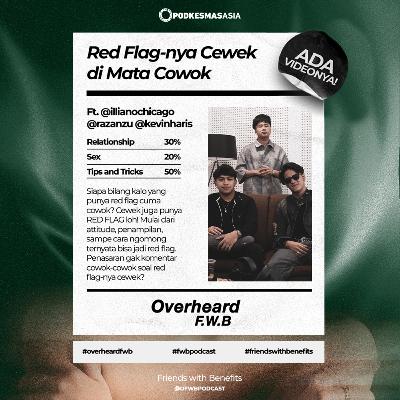 Eps.247 Red Flag-nya Cewek di Mata Cowok