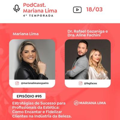 #95 - Como Encantar e Fidelizar clientes na Indústria da Beleza | Dr. Rafael Gazaniga e Dra. Aline Fachini #95 - Como Encantar e Fidelizar clientes na Indústria da Beleza | Dr. Rafael Gazaniga e Dra. Aline Fachini