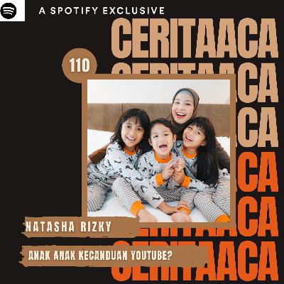 Eps 110. Natasha Rizky - Anak Kecanduan Youtube? Gimana Solusinya?
