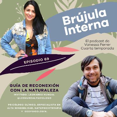 Guía de reconexión con la naturaleza. Ep. 69
