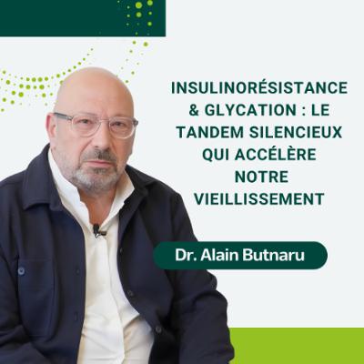 24: Insulinorésistance & Glycation : le tandem silencieux qui accélère notre vieillissement