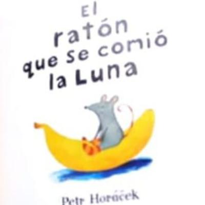 El ratón que se comió la luna