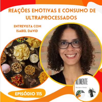 Reações Emotivas e Consumo de Ultraprocessados Reações Emotivas e Consumo de Ultraprocessados