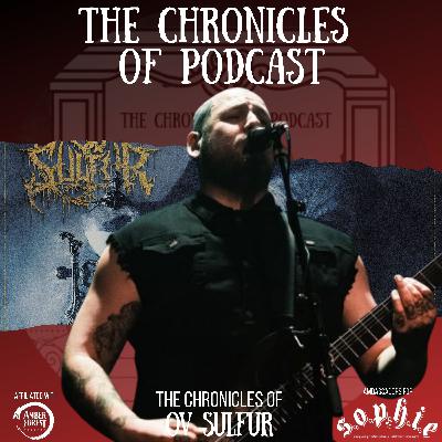 The Chronicles of Ov Sulfur | Chase Wilson is 'Endless' The Chronicles of Ov Sulfur | Chase Wilson is 'Endless'