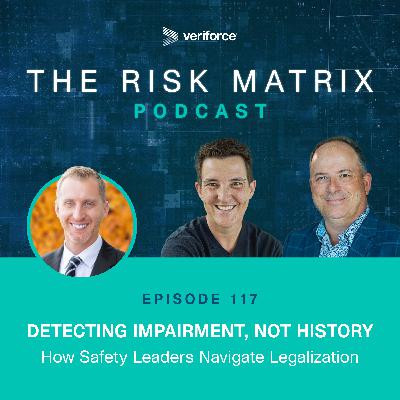 Detecting Impairment, Not History: How Safety Leaders Navigate Legalization