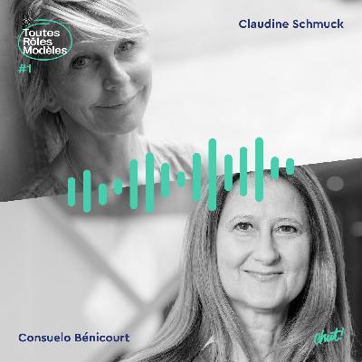 Episode 1 - Consuelo Bénicourt et Claudine Schmuck - Des chiffres et des actes