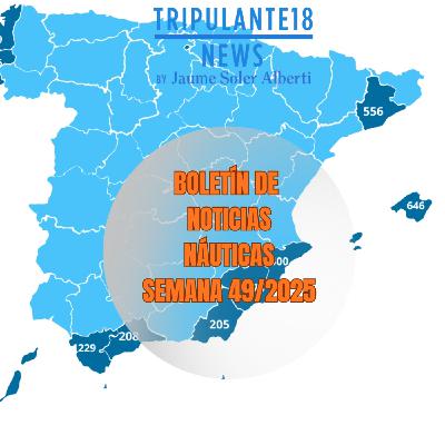 ️ Tripulante18 | Boletín de Noticias Náuticas | Semana 49/2025