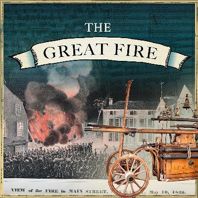 "A Most Awful Magnificent Spectacle" - Fires on Nantucket with Capt. Nate Barber