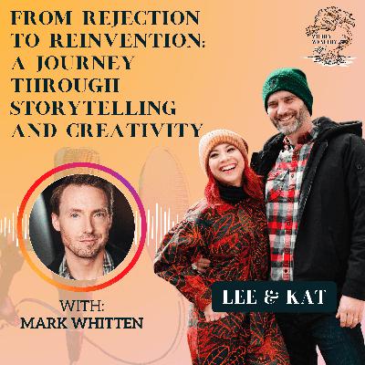 From Rejection to Reinvention: A Journey through Storytelling and Creativity From Rejection to Reinvention: A Journey through Storytelling and Creativity