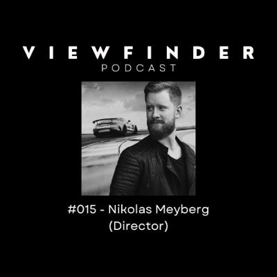 #015 - [DE] Nikolas Meyberg (Director)