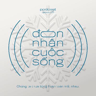 59. Chúng ta chưa từng hoàn toàn mất nhau.