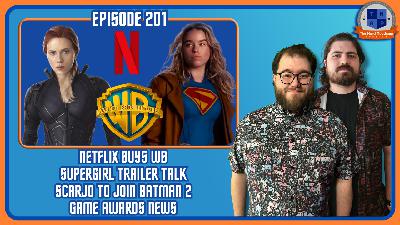 Netflix Buys WB, Supergirl Trailer, Disney AI, & More | The Nerd Academy Podcast Ep 201 Netflix Buys WB, Supergirl Trailer, Disney AI, & More | The Nerd Academy Podcast Ep 201