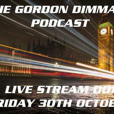 Podcast 014 - Gordon Dimmack Live Show - Corbyn suspended Podcast 014 - Gordon Dimmack Live Show - Corbyn suspended