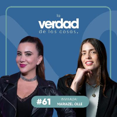 Ep. 61: ¿Cómo aprovechar las oportunidades? ft. Mariazel Olle