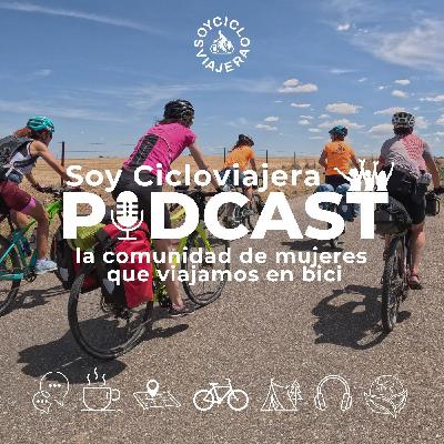 #1 Habla el Consejo de sabias. Cicloviajar con los sentidos. Ruta del mes.