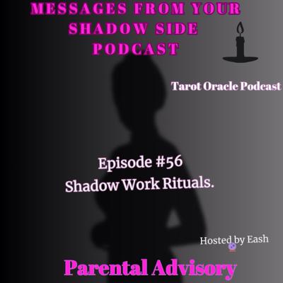 Shadow Work & Rituals