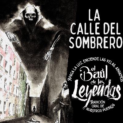 La Calle del sombrero