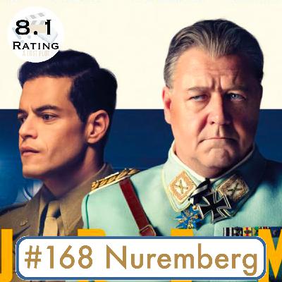 Episode 168: Nuremberg: Moral Responsibility & the Humanization of Evil