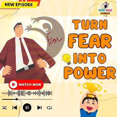 Understanding Fear — And How to Grow From It | Learn Simple English with a Real-Life Story 🎧 Understanding Fear — And How to Grow From It | Learn Simple English with a Real-Life Story 🎧