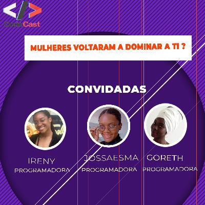 Mulheres voltaram a dominar a TI?