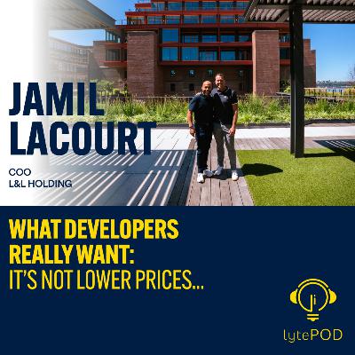 Immersive: What Developers Really Want? It's Not Lower Prices - Jamil Lacourt (L&L Holding Company) Immersive: What Developers Really Want? It's Not Lower Prices - Jamil Lacourt (L&L Holding Company)
