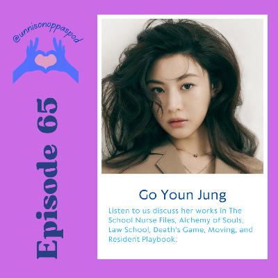 Episode 65: Go Youn Jung Episode 65: Go Youn Jung