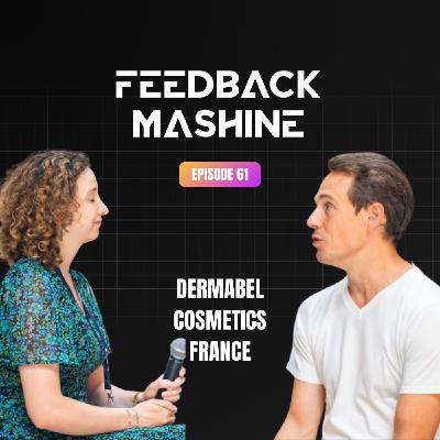 Feedback Mashine #1 – Dermabel Cosmetics France : vectoriser les actifs pour peaux atopiques