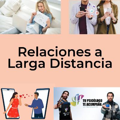 Relaciones a larga distancia Relaciones a larga distancia