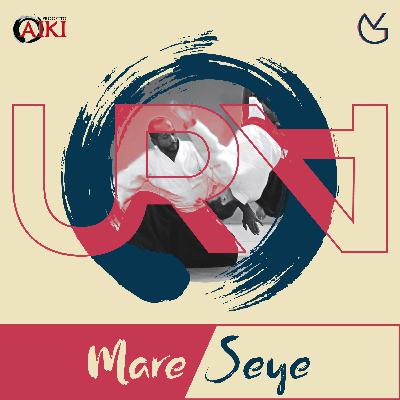 Episodio 03: Mare Seye Episodio 03: Mare Seye